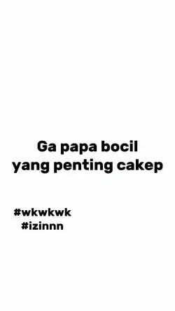 ga papa bocil yng 