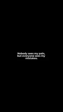 nobody Sees my pain
