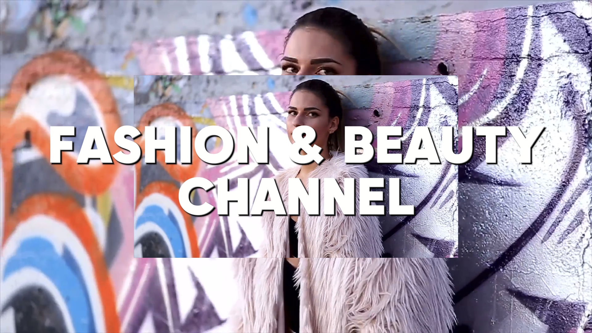 Fashion&Beauty Intro
