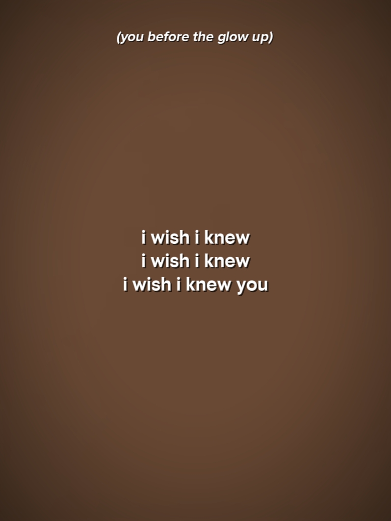 i wish I knew