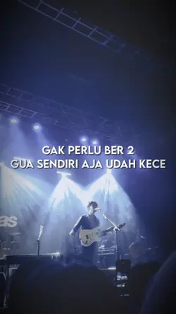 GUA SENDIRI AJA