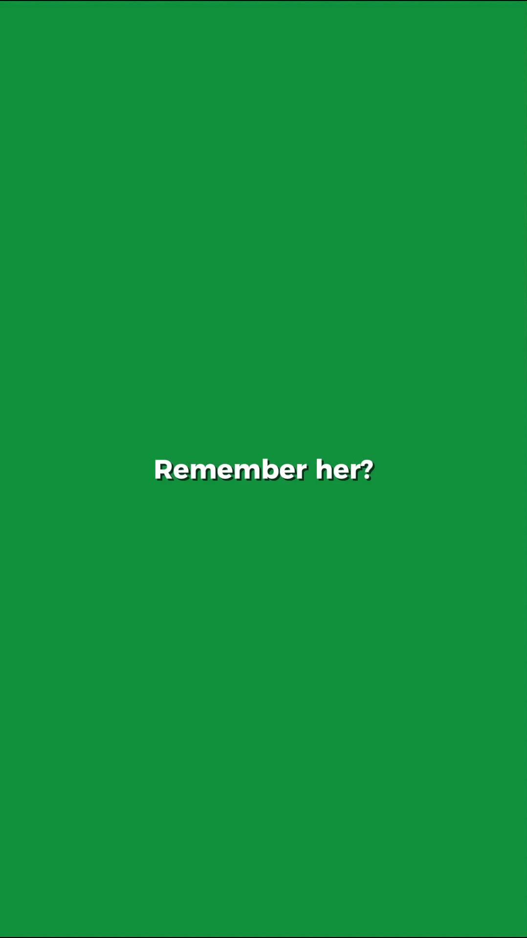 remember her