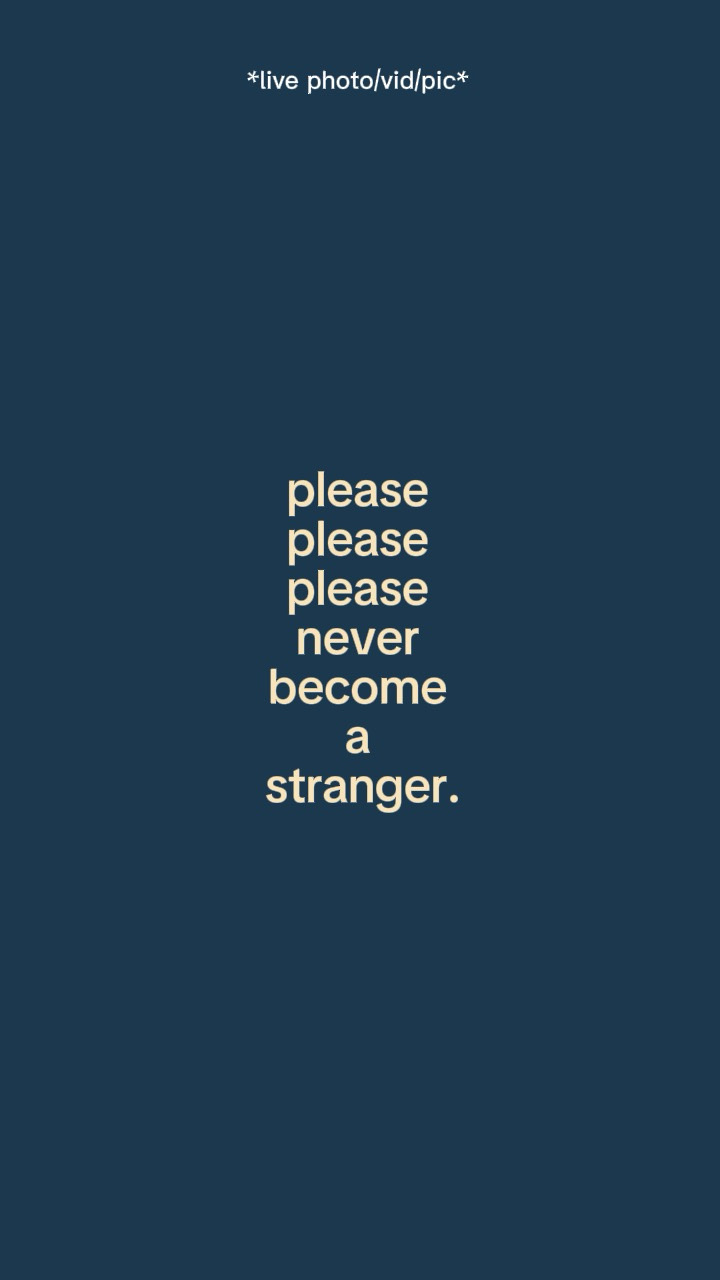 NeverbecomeAstranger
