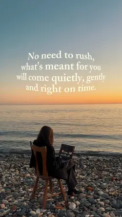 no need to rush