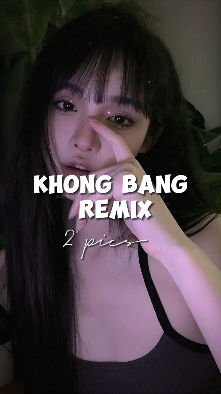 KHÔNG BẰNG REMIX