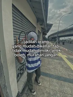 jadilah orang yang 
