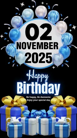BIRTHDAY 02 NOVEMBER