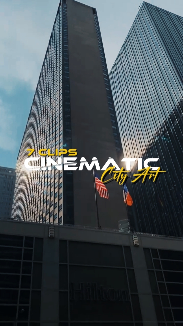 7 cinematic clips
