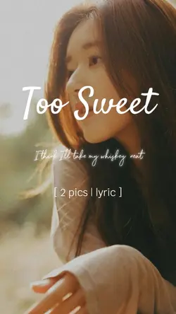 Too Sweet