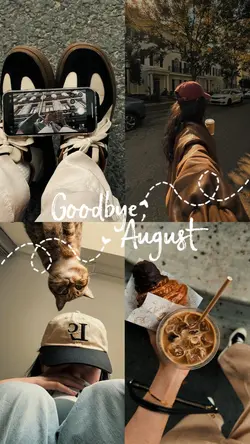 Good bye, August