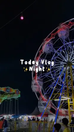 Today Vlog Night