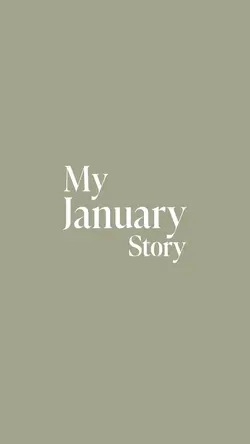 My January Story