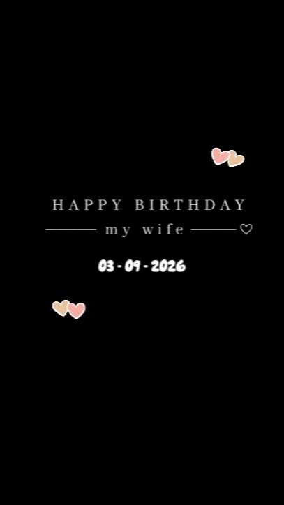 B'DAY WIFE 3 SEPT