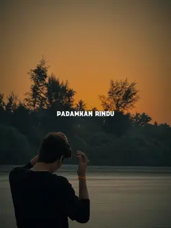 padamkan rindu