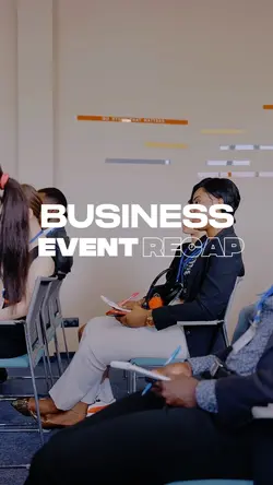 Business Event Recap