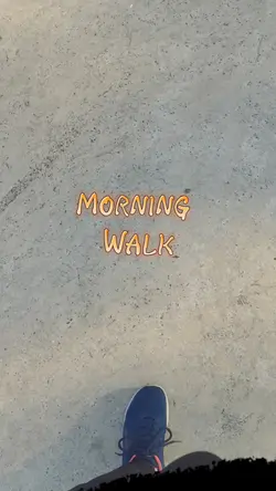 Morning Walk