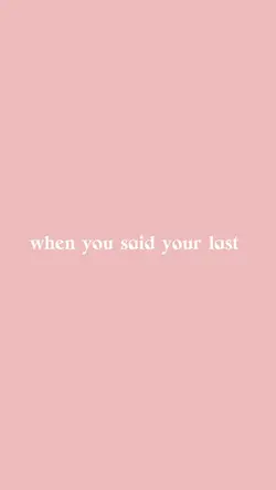 Last goodby