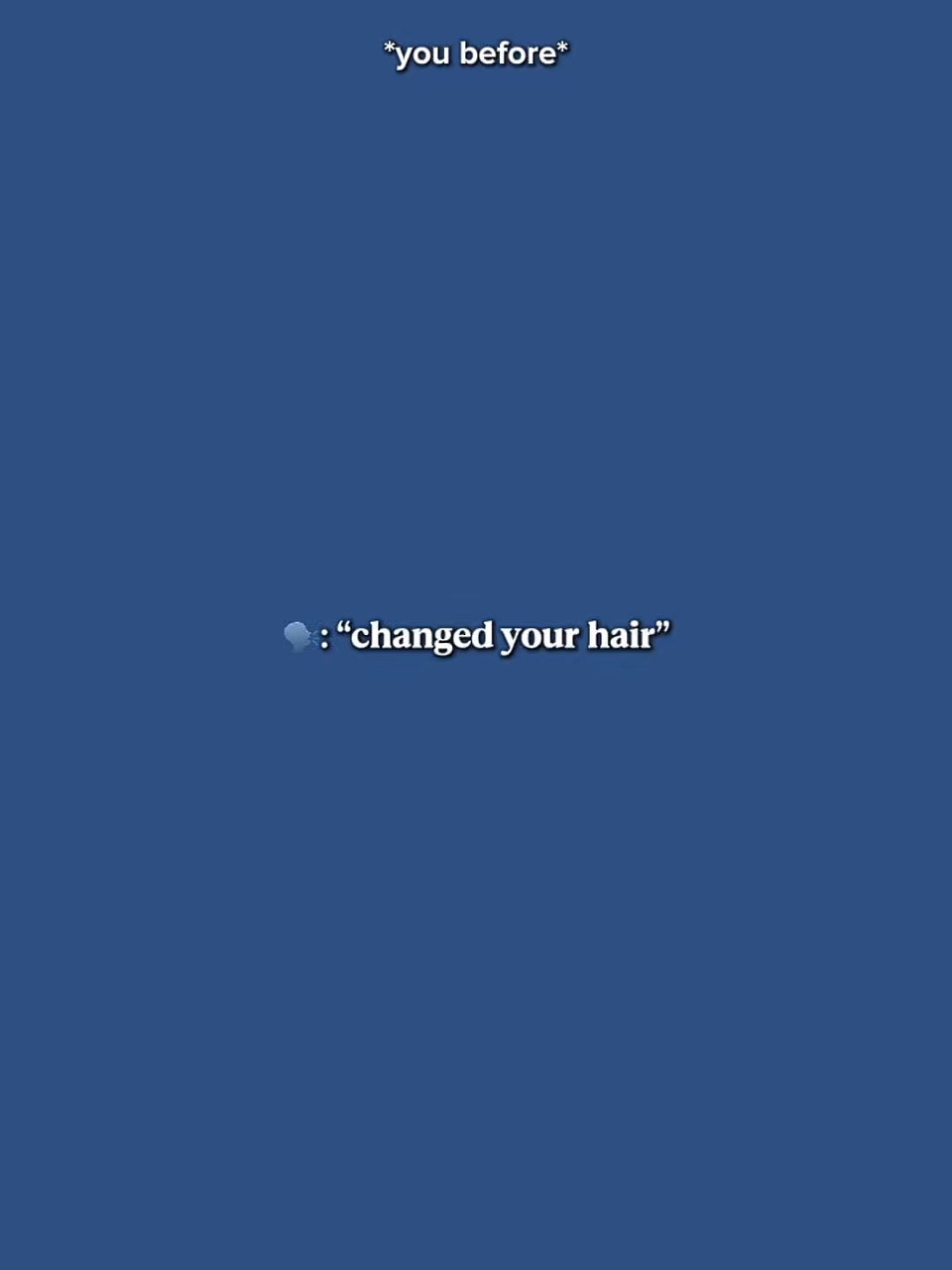 Changé vos cheveux