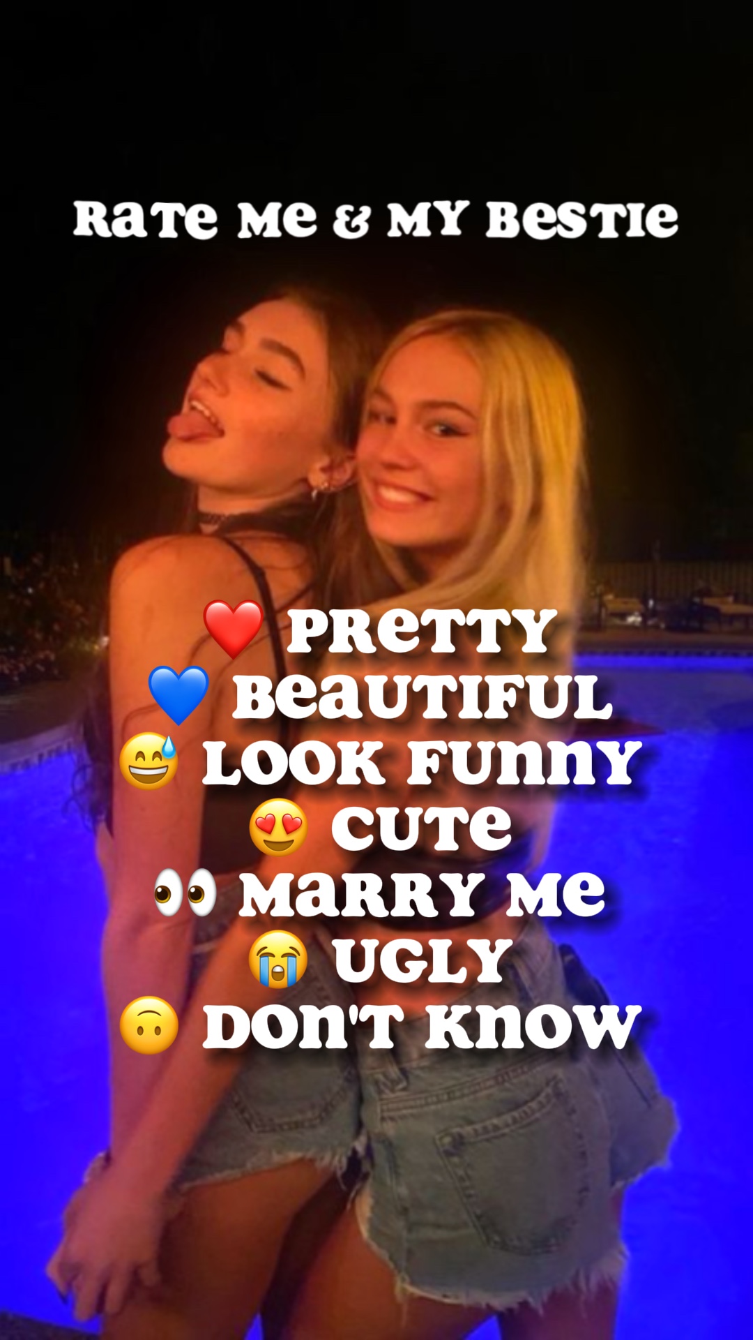 Rate me & my bff❤️