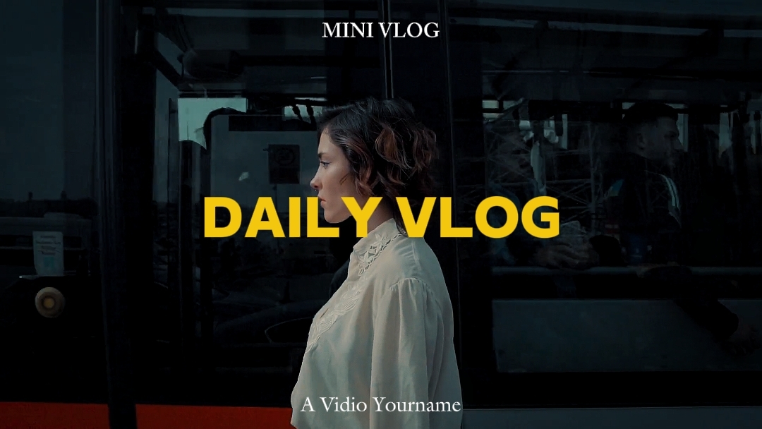 Daily Vlog 