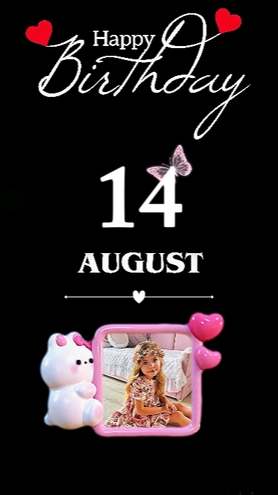 HBD FILHA 14 DE AGOSTO
