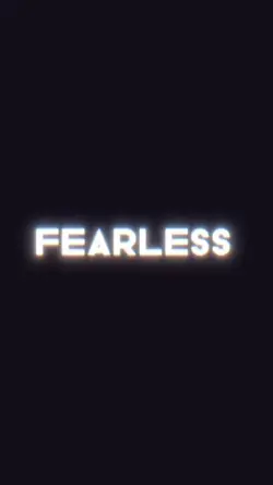 Fearless 🔥