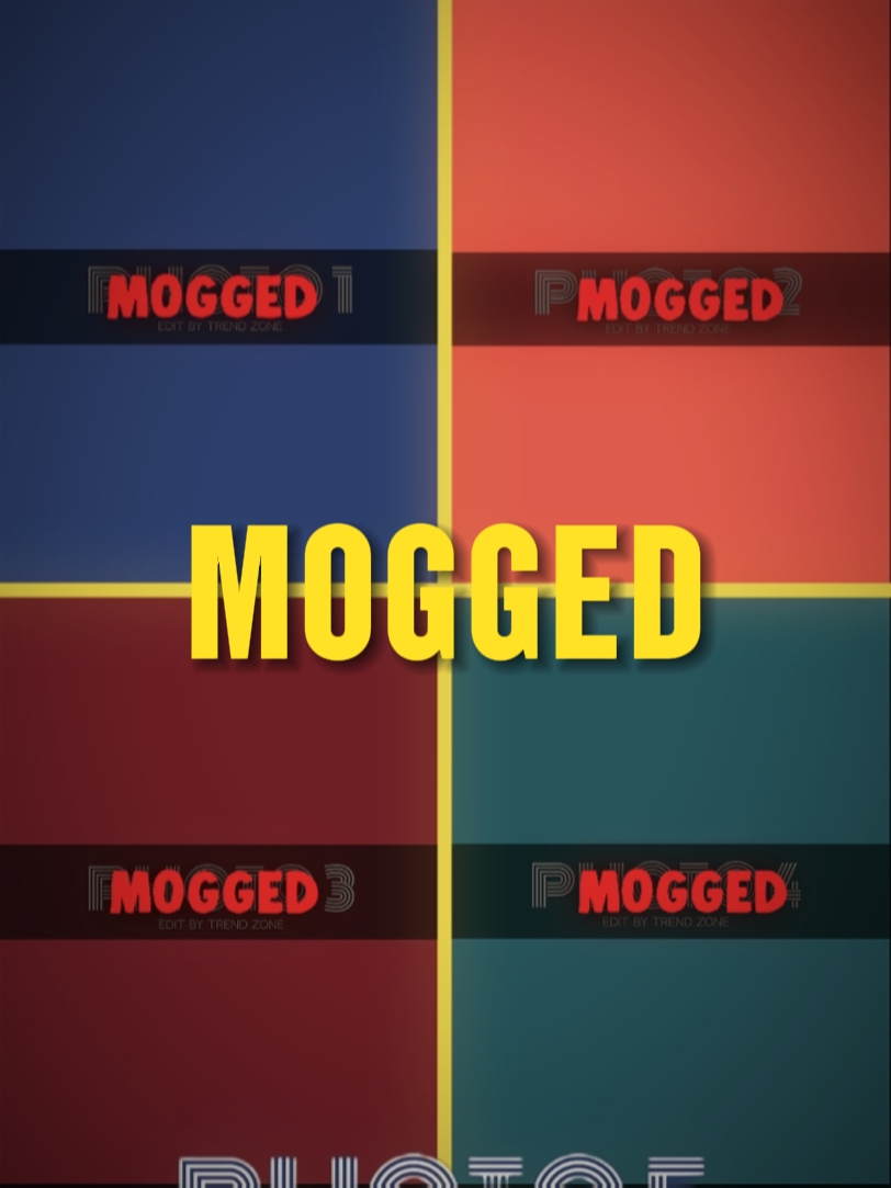 Mogged 