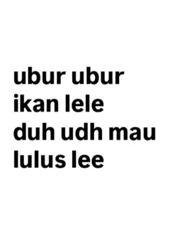 udh mau lulus lee