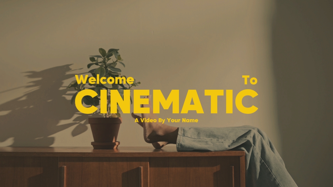 WELCOME TO CINEMATIC