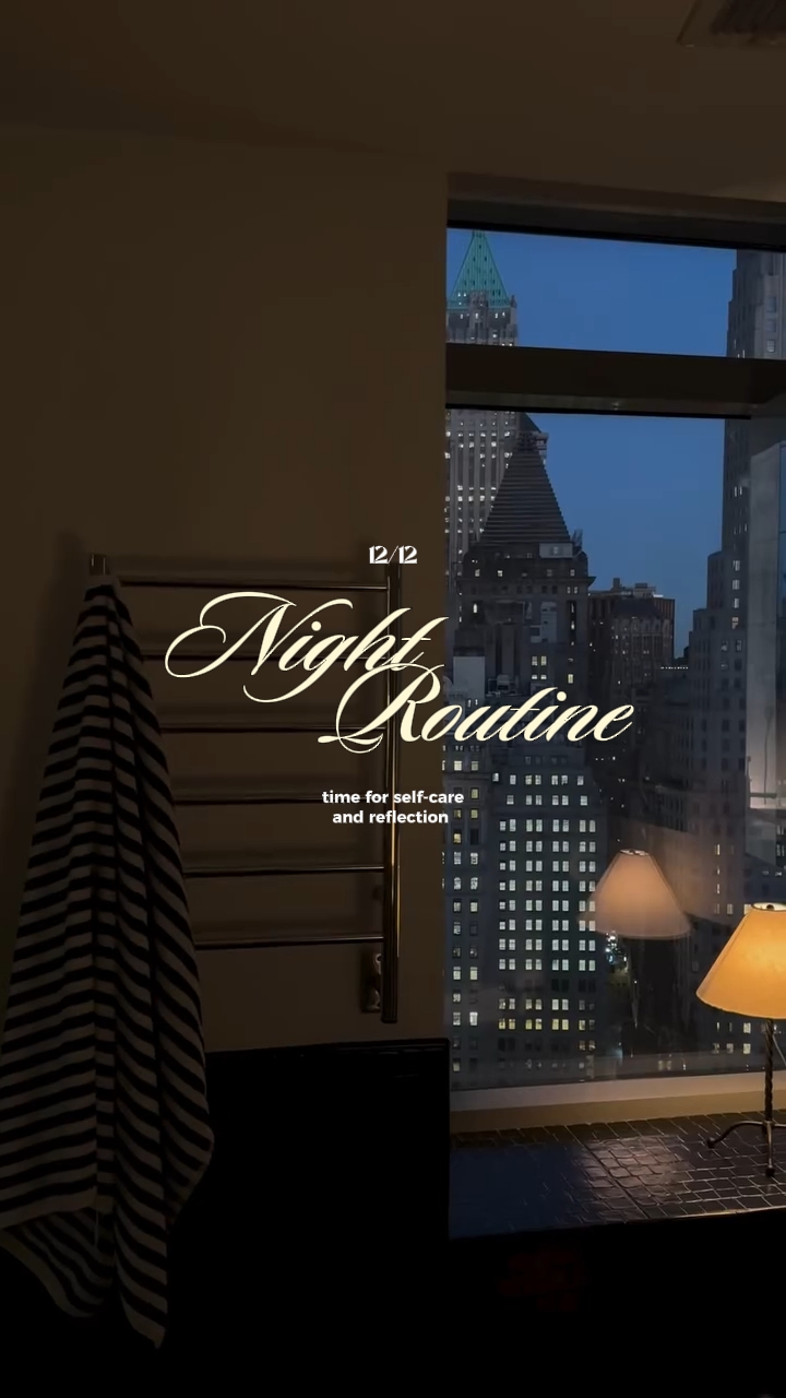 Night Routine