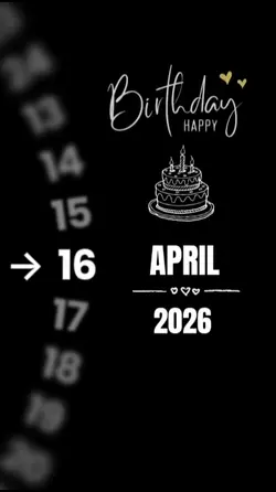 BIRTHDAY 16 APRIL