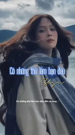 Có những thứ làm bạn