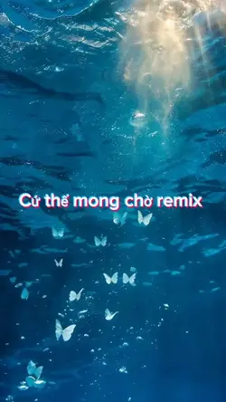 Cứ thế mong chờ 