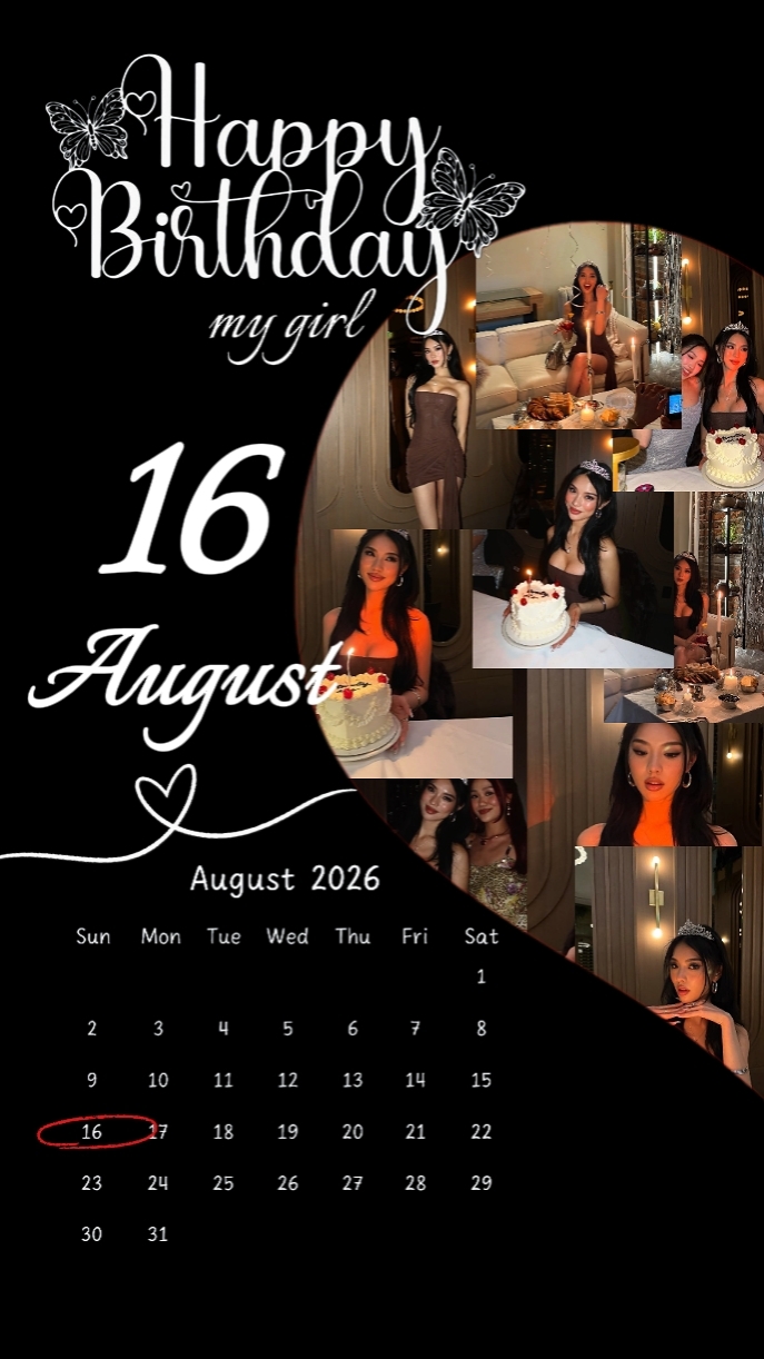 hbd my girl 6 August