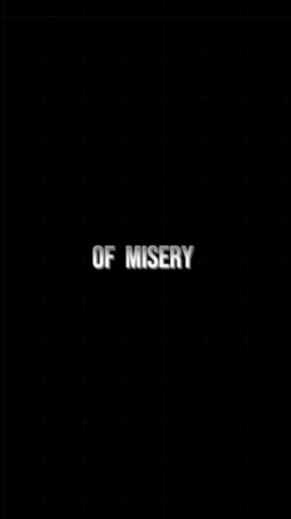 misery