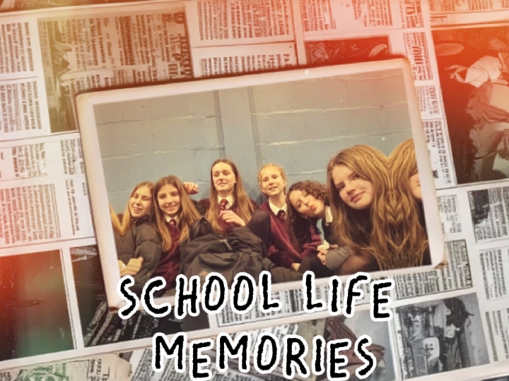 School life memories