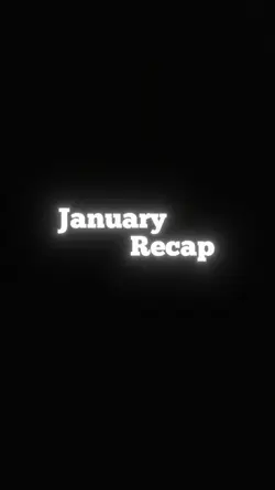January Recap