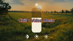 Chill 1 Video Music