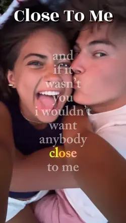 Close To Me