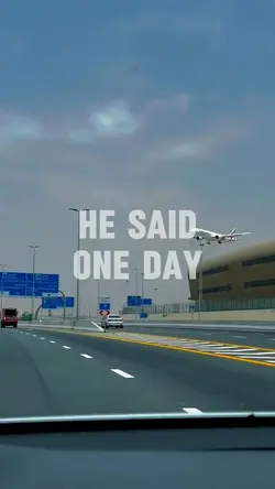 He Said One Day
