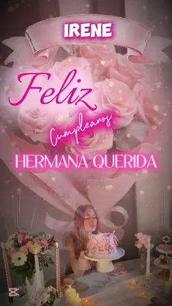 Feliz cumple hermana