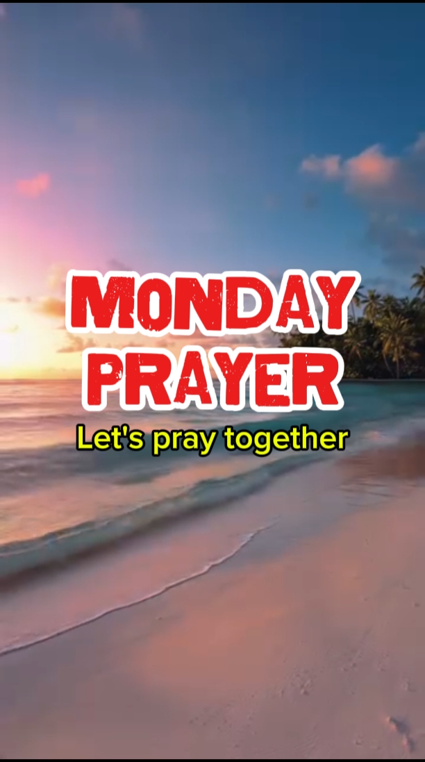 monday prayer