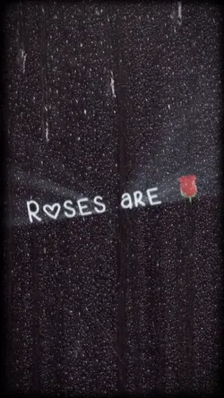 Roses Are Red