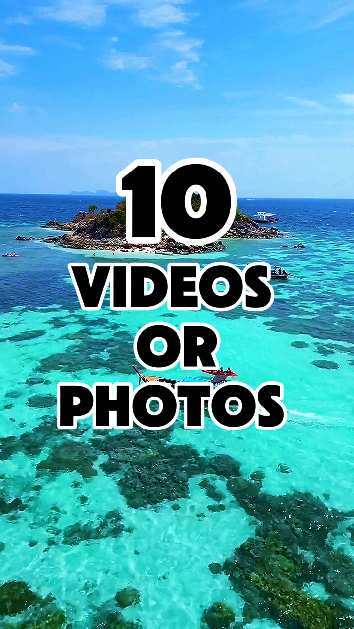 10 videos or photos 