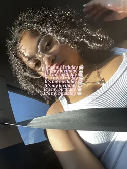 	it’s my birthday 😛