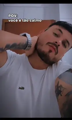 muito calmo, confia