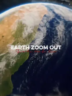 Earth Zoom Out