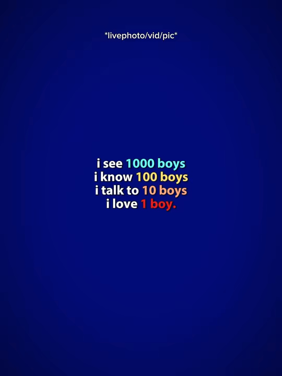 I love 1 boy