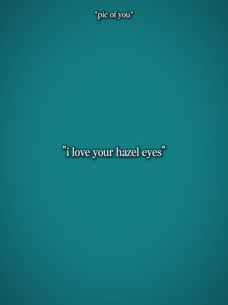 hazel eyes 