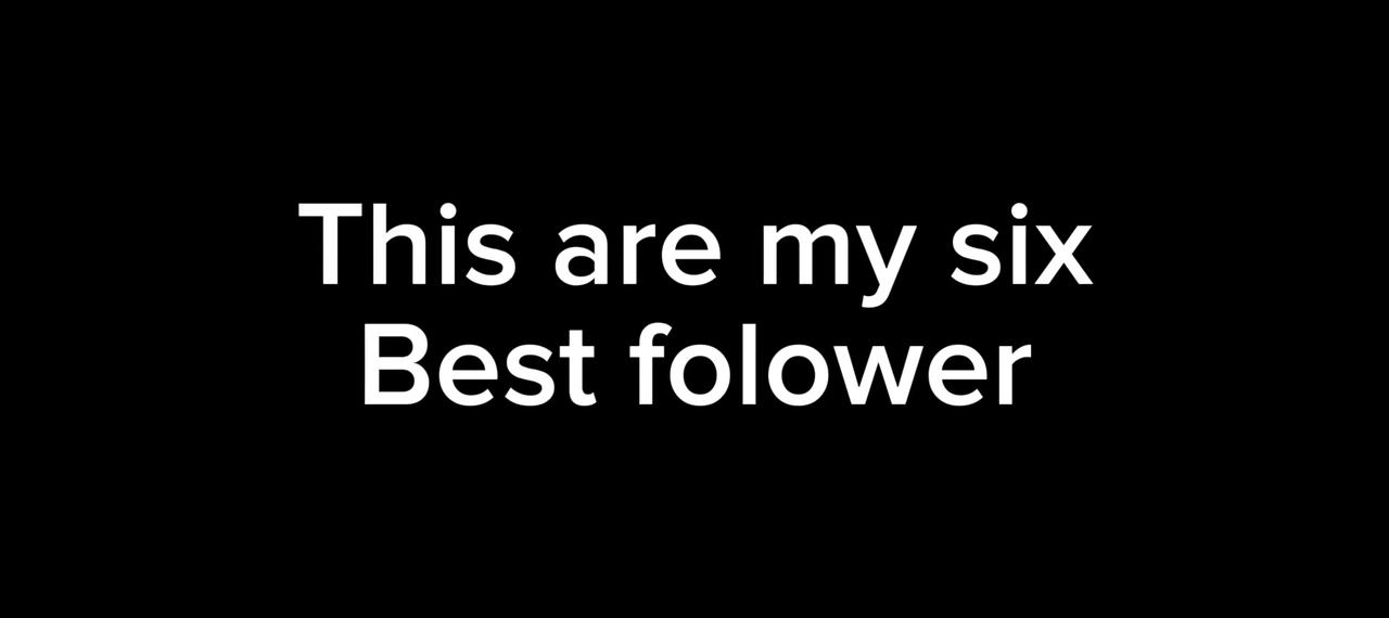 My favourite folower